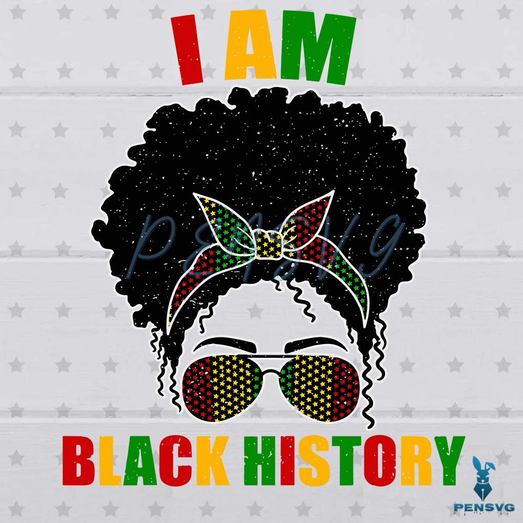 I Am Black History Svg Digital File, I Am The Strong African Queen Svg
