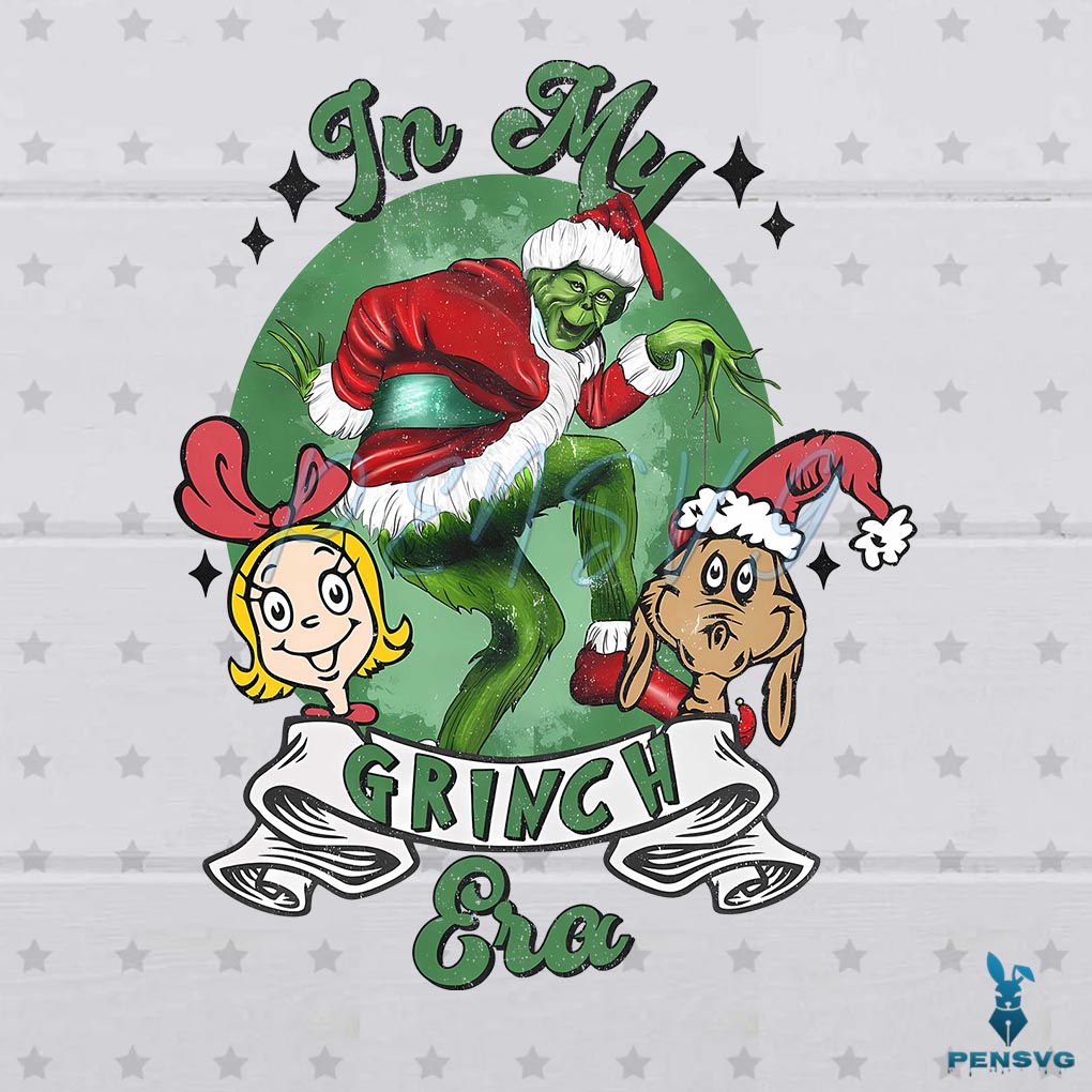 In My Grinch Eras Merry Grinchmas PNG Sublimation File