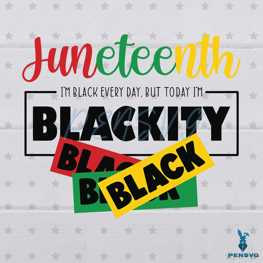 Juneteenth Blackity SVG PNG Digital File, Since 1865 Svg
