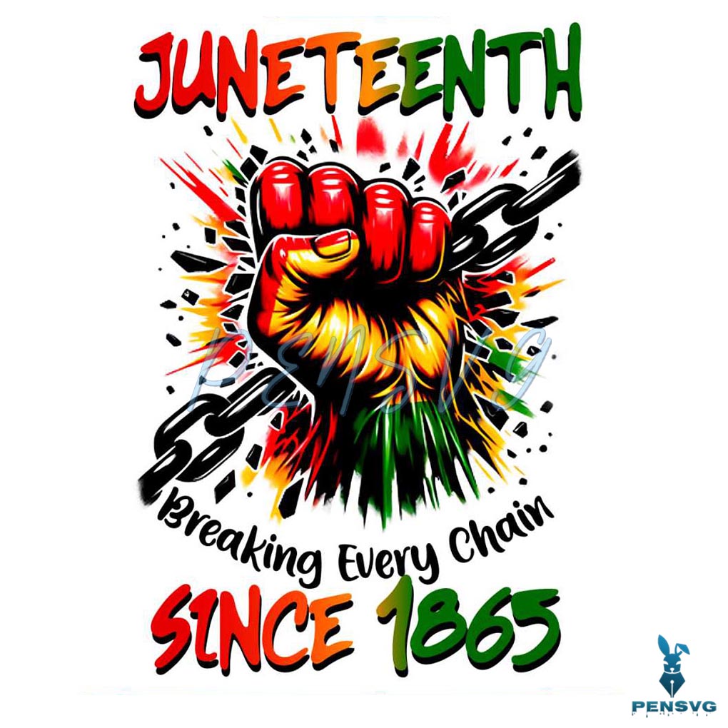 Juneteenth Breaking Every Chain PNG