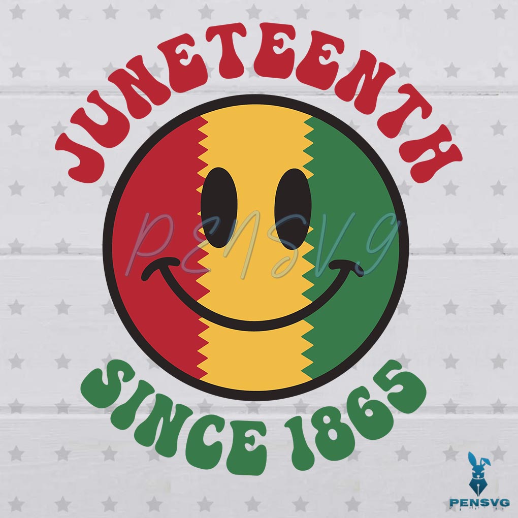 Juneteenth Since 1865 Black Day SVG