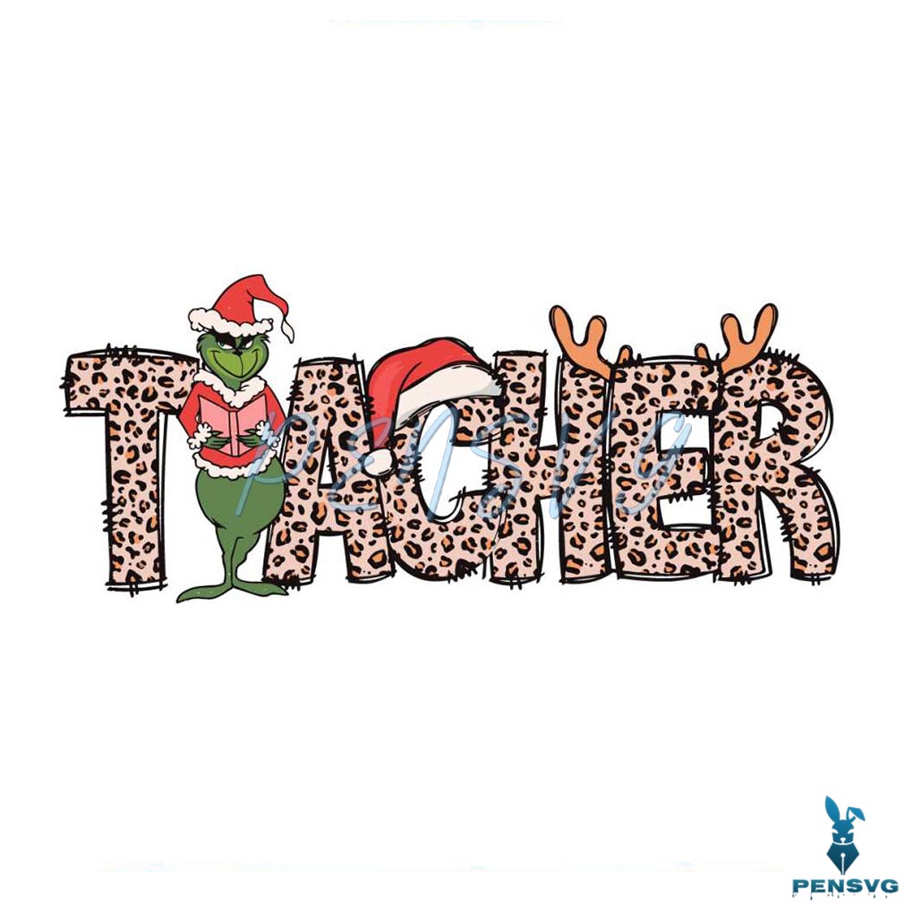 Leopard Grinch Teacher Christmas SVG