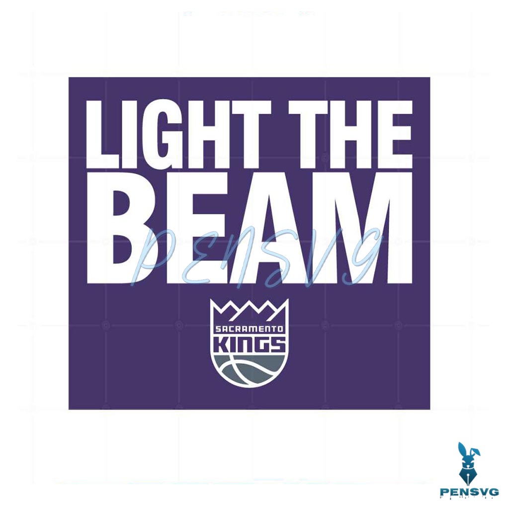 Light The Beam Sacramento Kings Logo SVG Graphic Designs Files