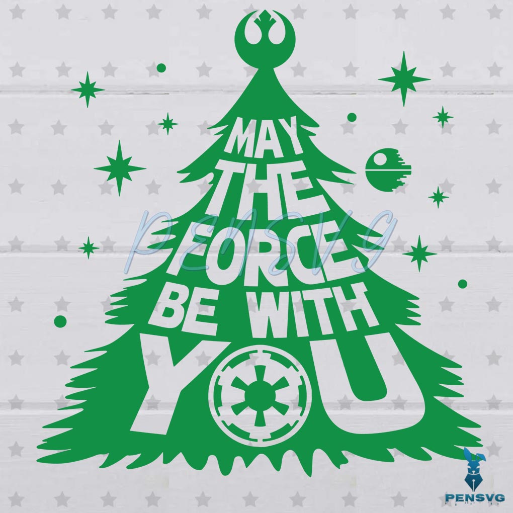 May The Force Be With You SVG Christmas Tree Cricut Digital File