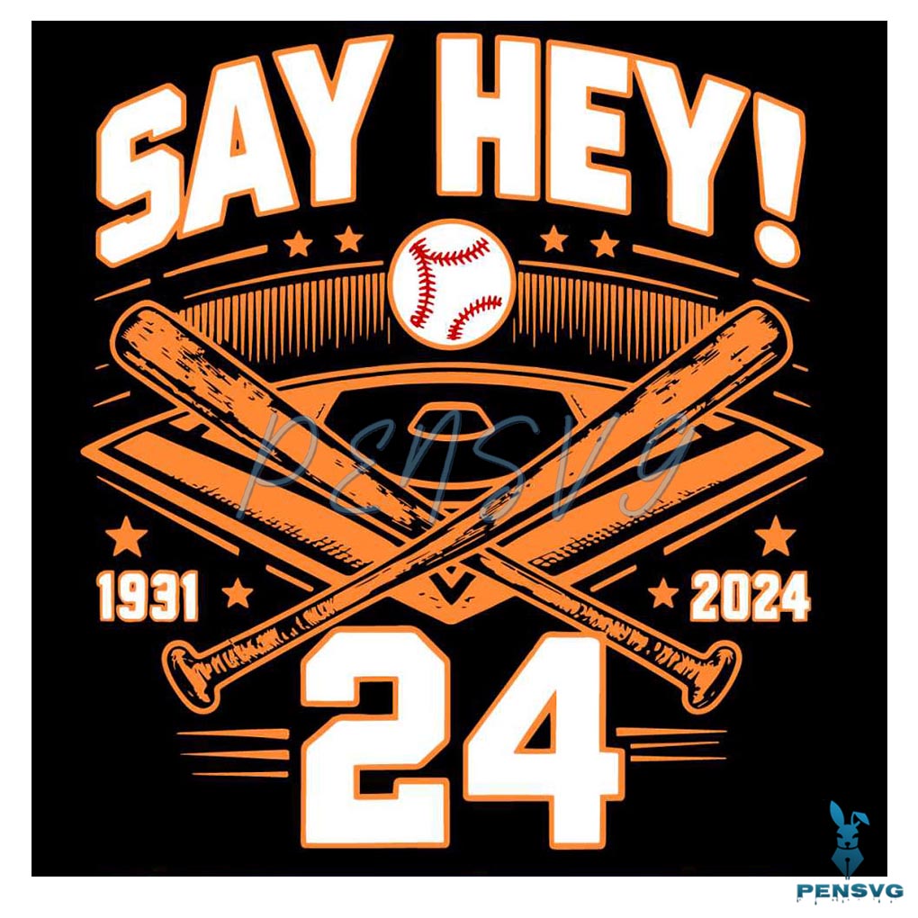 Mays Willie Say Hey 24 San Francisco Baseball SVG