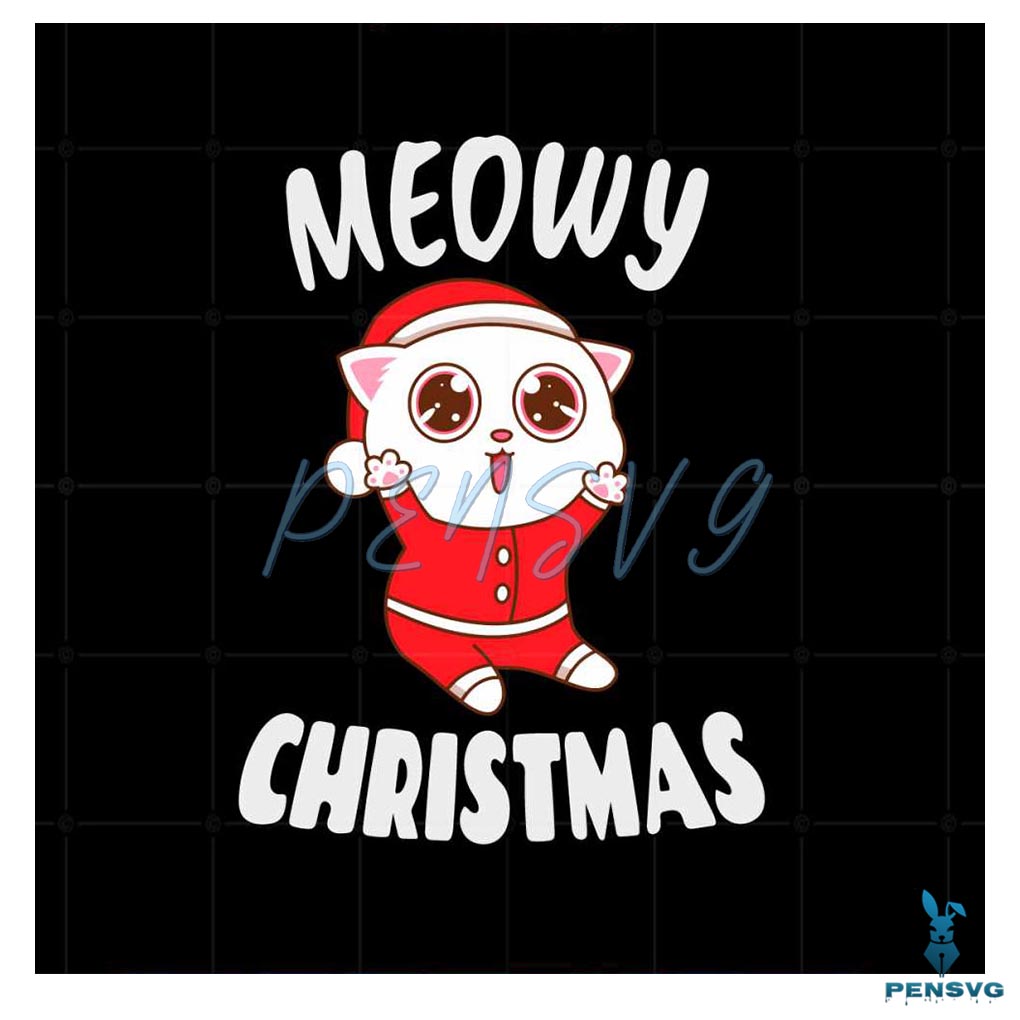 Meowy Christmas Svg Cricut Files And Png Sublimation Designs