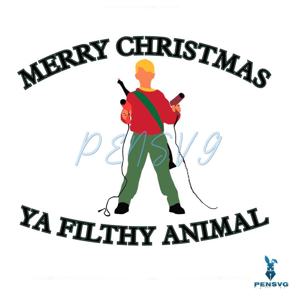 Merry Christmas Ya Filthy Animal Kenvil Home Alone SVG File