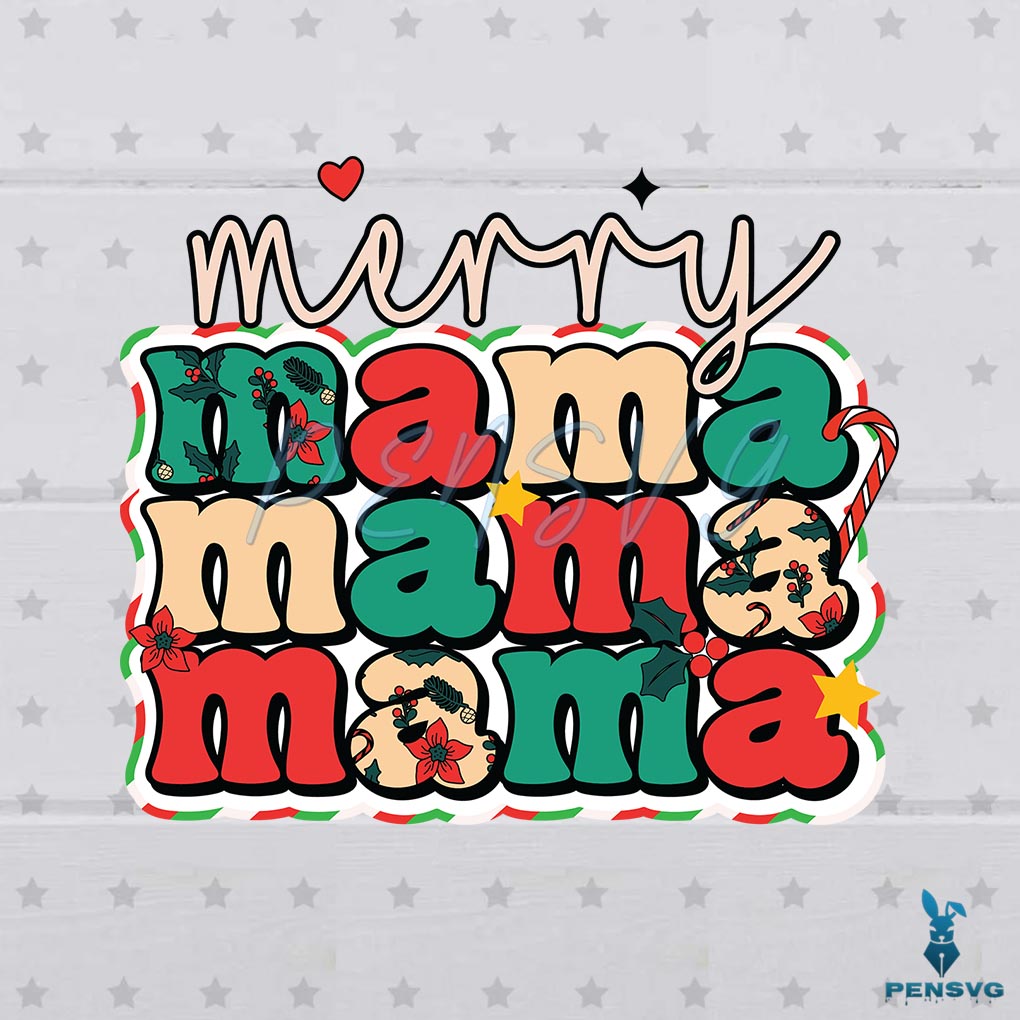 Merry Mama Christmas SVG Cherry Winter Design Files For Cricut