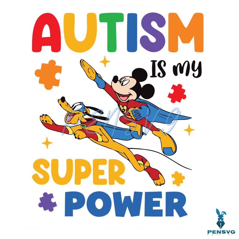 Mickey Pluto Autism Is My Super Power SVG
