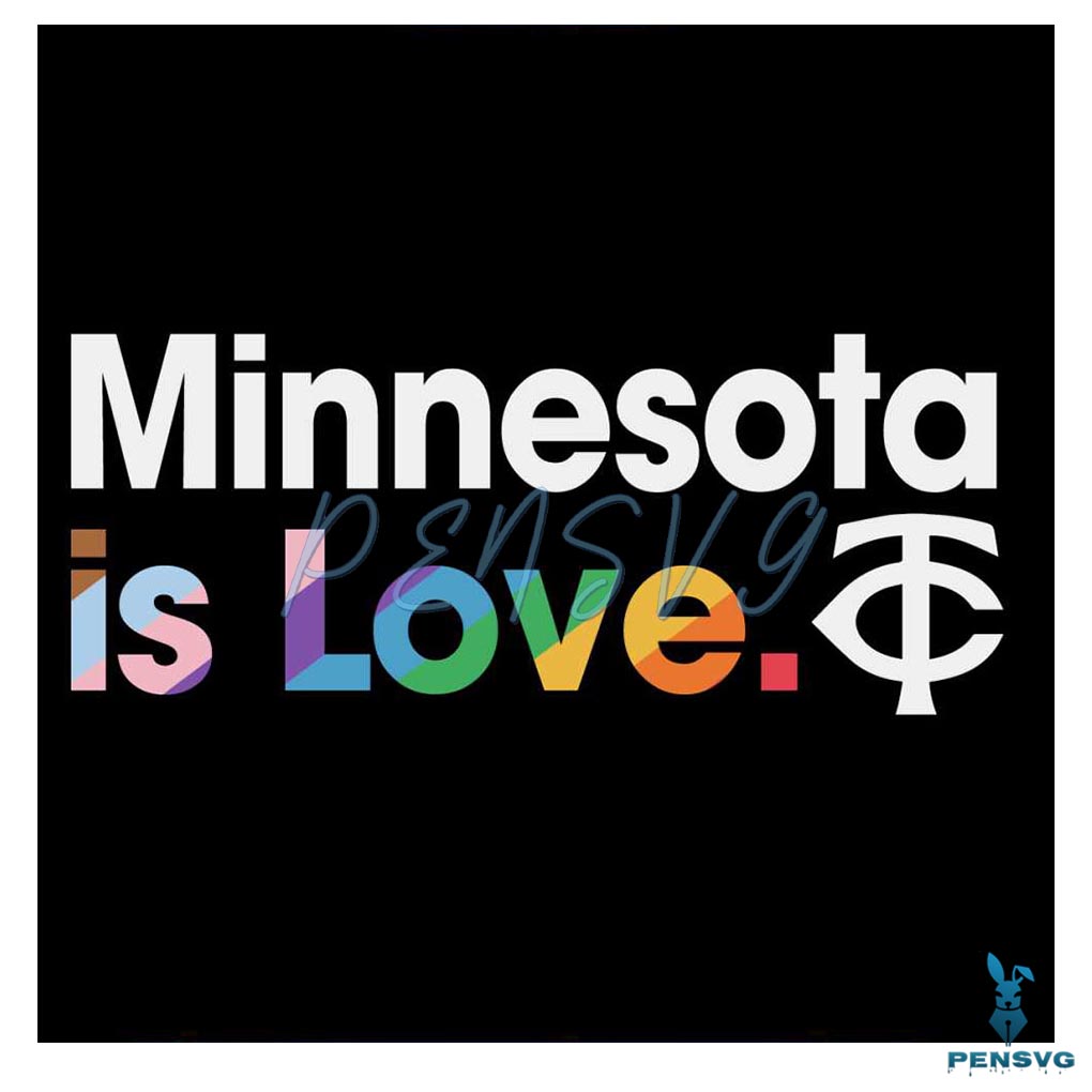 Minnesota Twins Is Love City Pride SVG MLB Pride SVG File