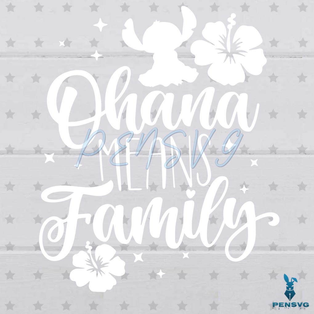 Ohana means Family Svg Stitch SVG File, Disney Family SVG