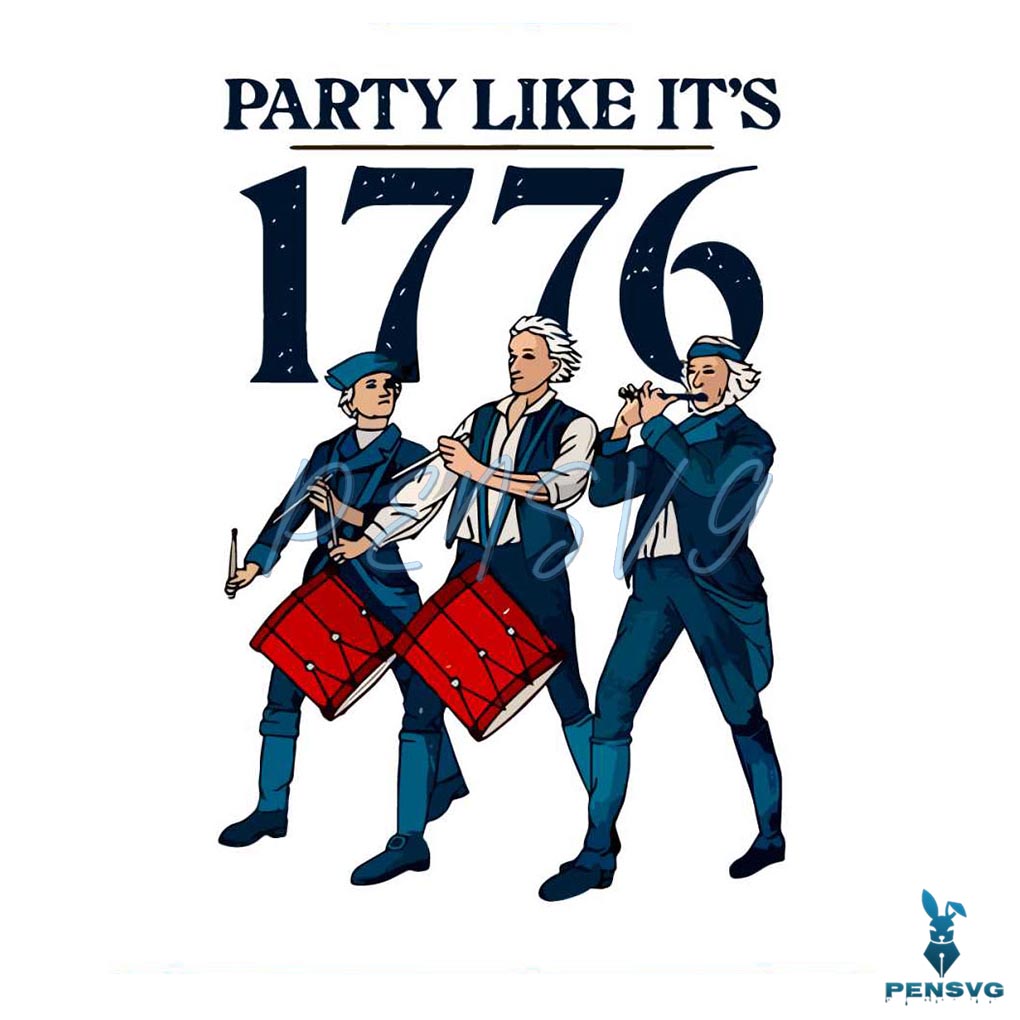 Party Like Its 1776 SVG 4th Of July SVG Graphic Design File