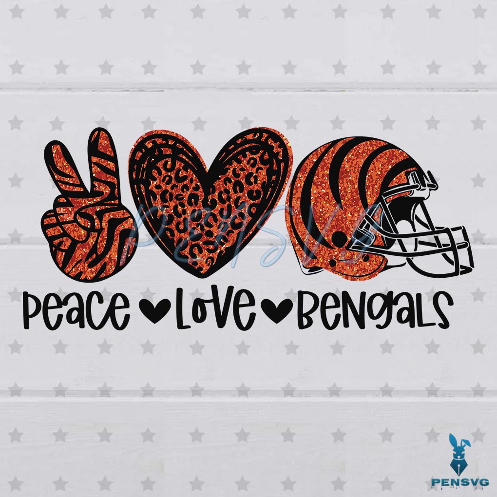 Peace Love Bengals SVG Digital File, Cincinnati Bengals SVG
