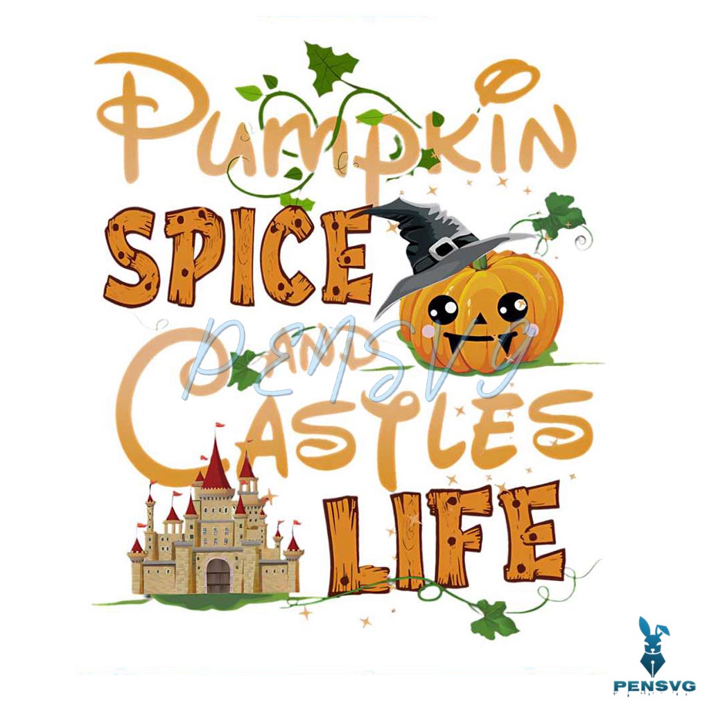 Pumpkin Spice and Castles Life Disney Halloween PNG File
