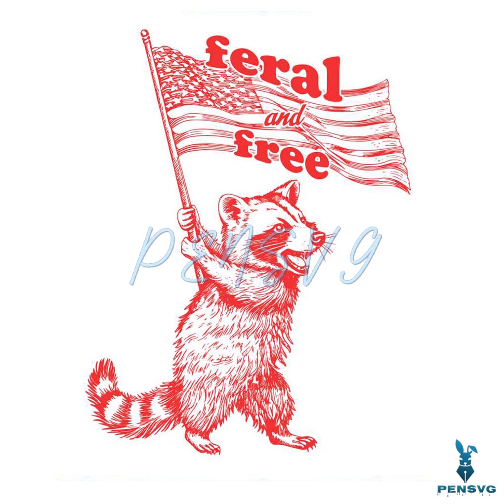 Raccoon 4th Of July Feral And Free SVG