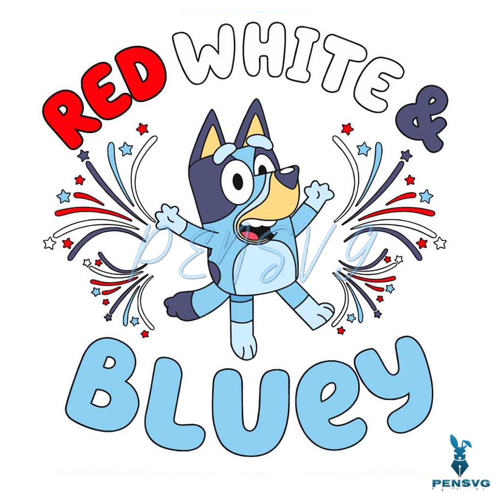Red White And Bluey 4th Of July Fireworks SVG