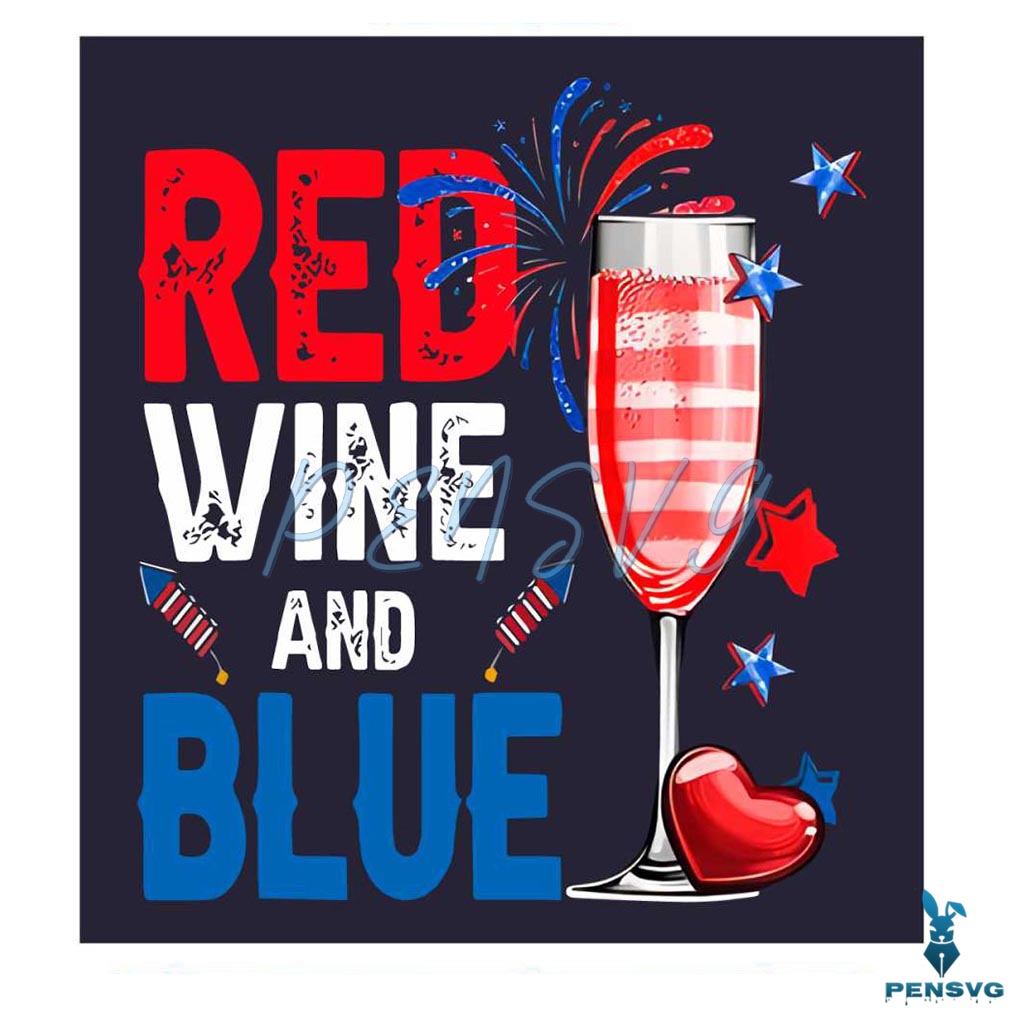 Red Wine And Blue Funny 4th Of July PNG Silhouette Sublimation Design