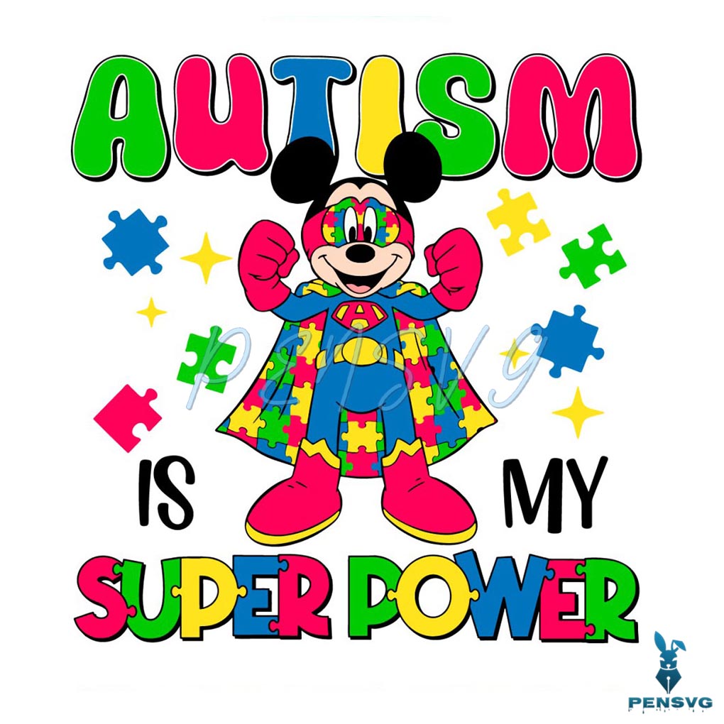Retro Autism Is My Super Power Mickey SVG