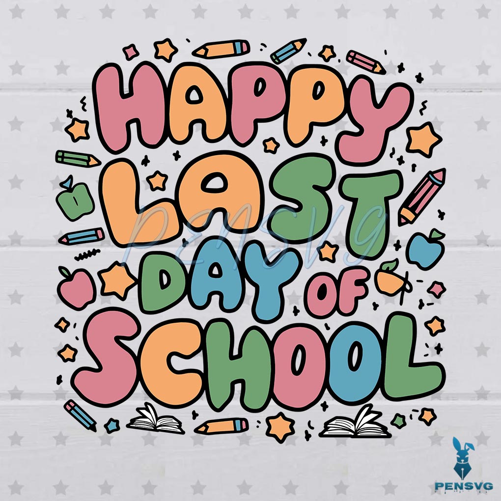 Retro End Of School Happy Last Day Of School SVG