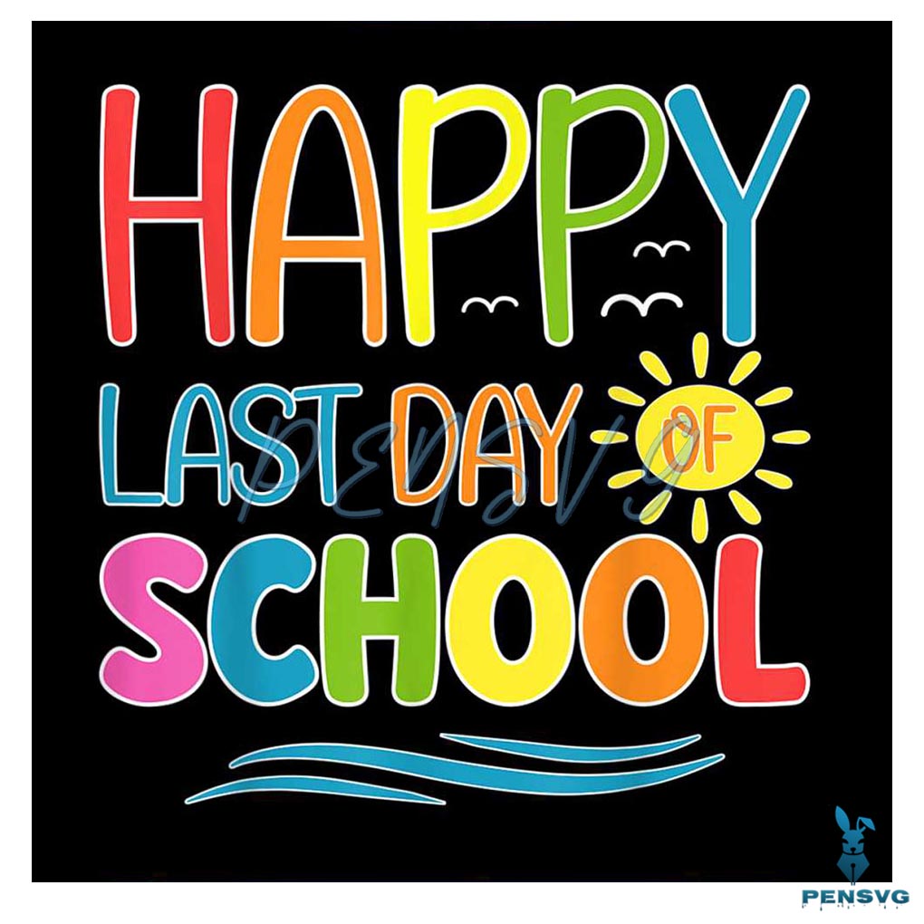 Free retro Last Day Of School SVG Cut File for Cricut and Sublimation Projects