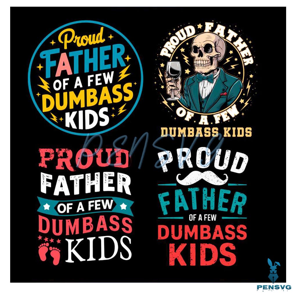 Retro Proud Father Of A Few Dumbass Kids SVG PNG Bundle
