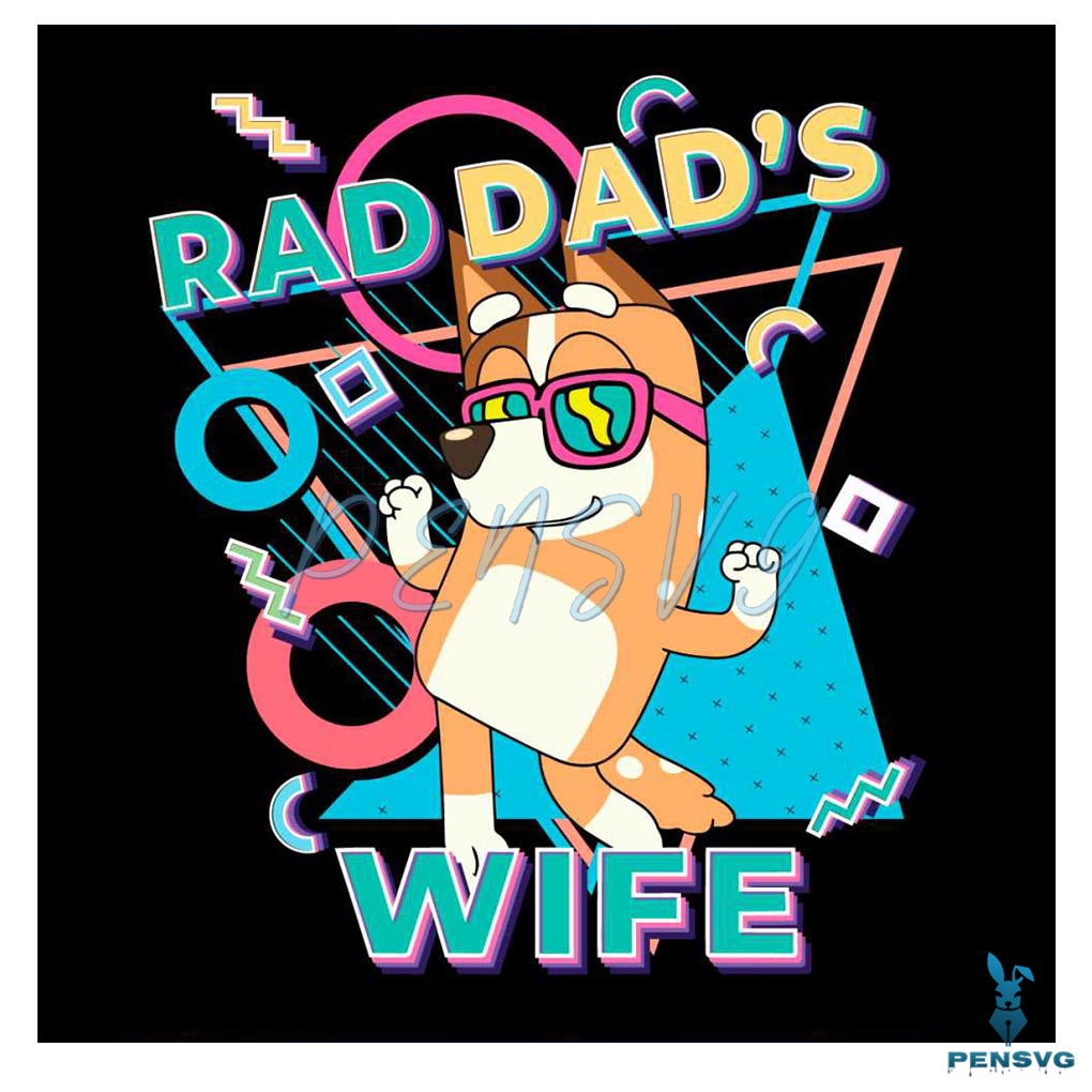 Retro Rad Dads Wife Bluey Cartoon SVG