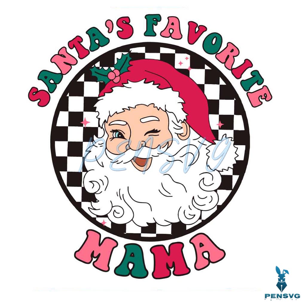 Retro Santas Favorite Mama Santa Christmas SVG Cricut File