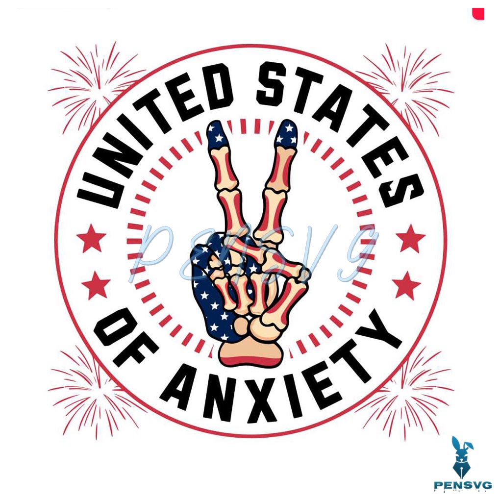 Retro United States Of Anxiety Patriotic Day SVG