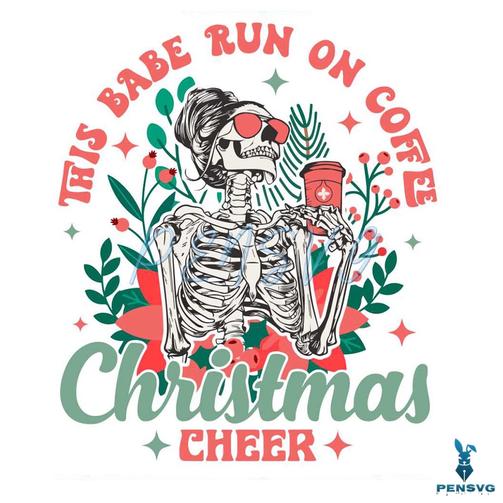 Retro Vintage This Babe Run On Coffee Christmas Cheer SVG