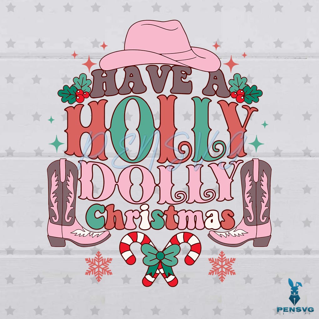Retro Western Cowgirl Have A Holly Dolly Christmas SVG