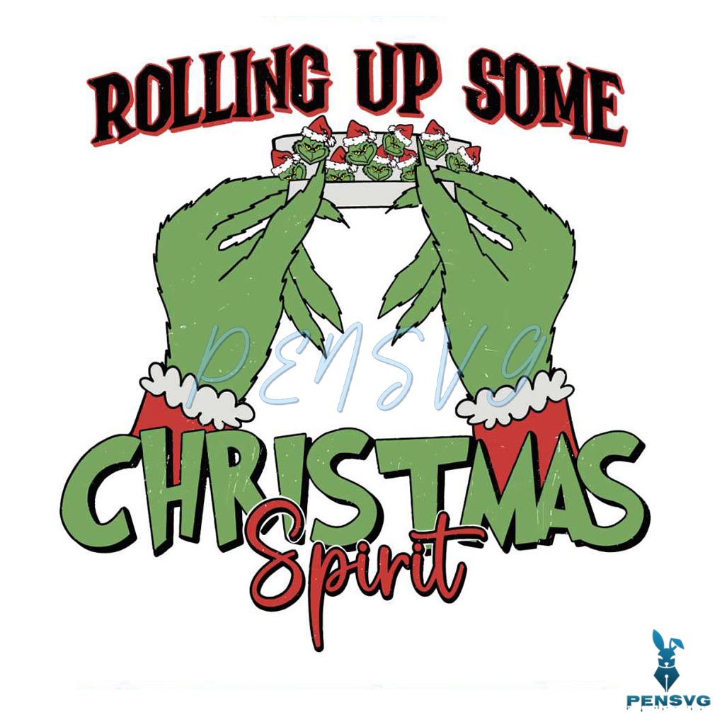 Rolling Up Some Christmas Spirit SVG Graphic Design File