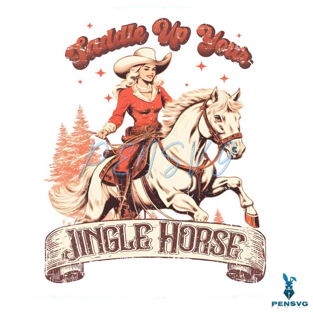 Saddle Up Your Jingle Horse Christmas PNG