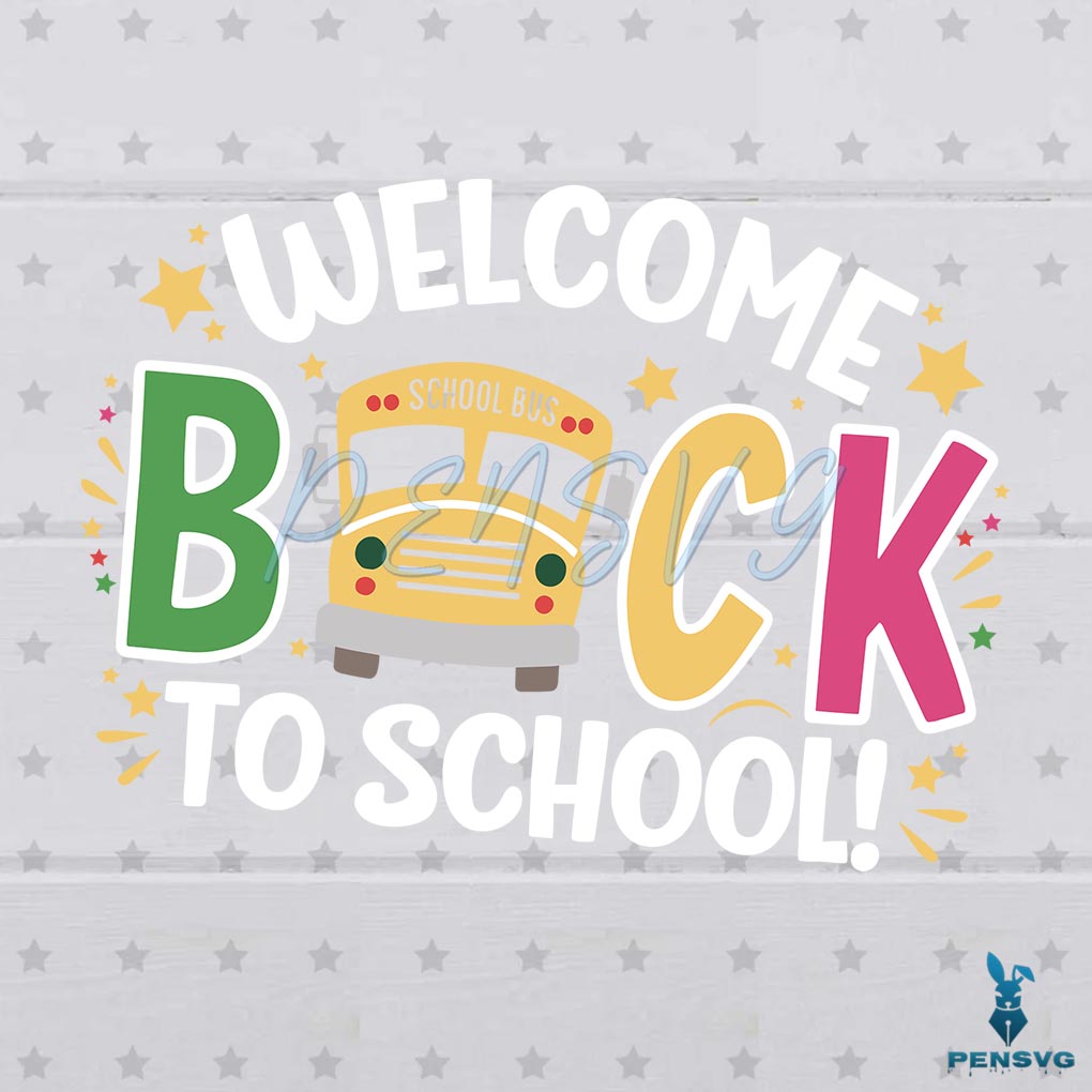 School Bus Welcome Back To School SVG