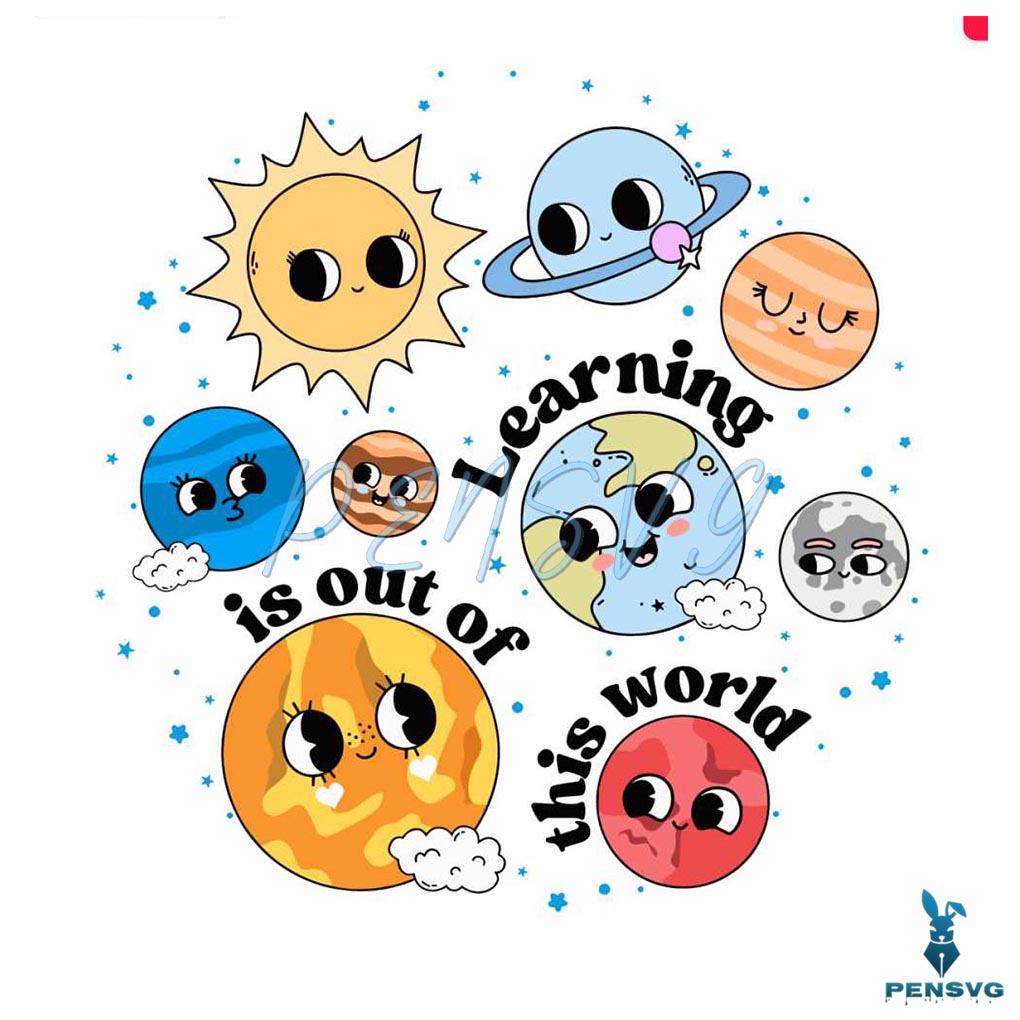 Solar System Teacher Learning Is Out Of This World SVG
