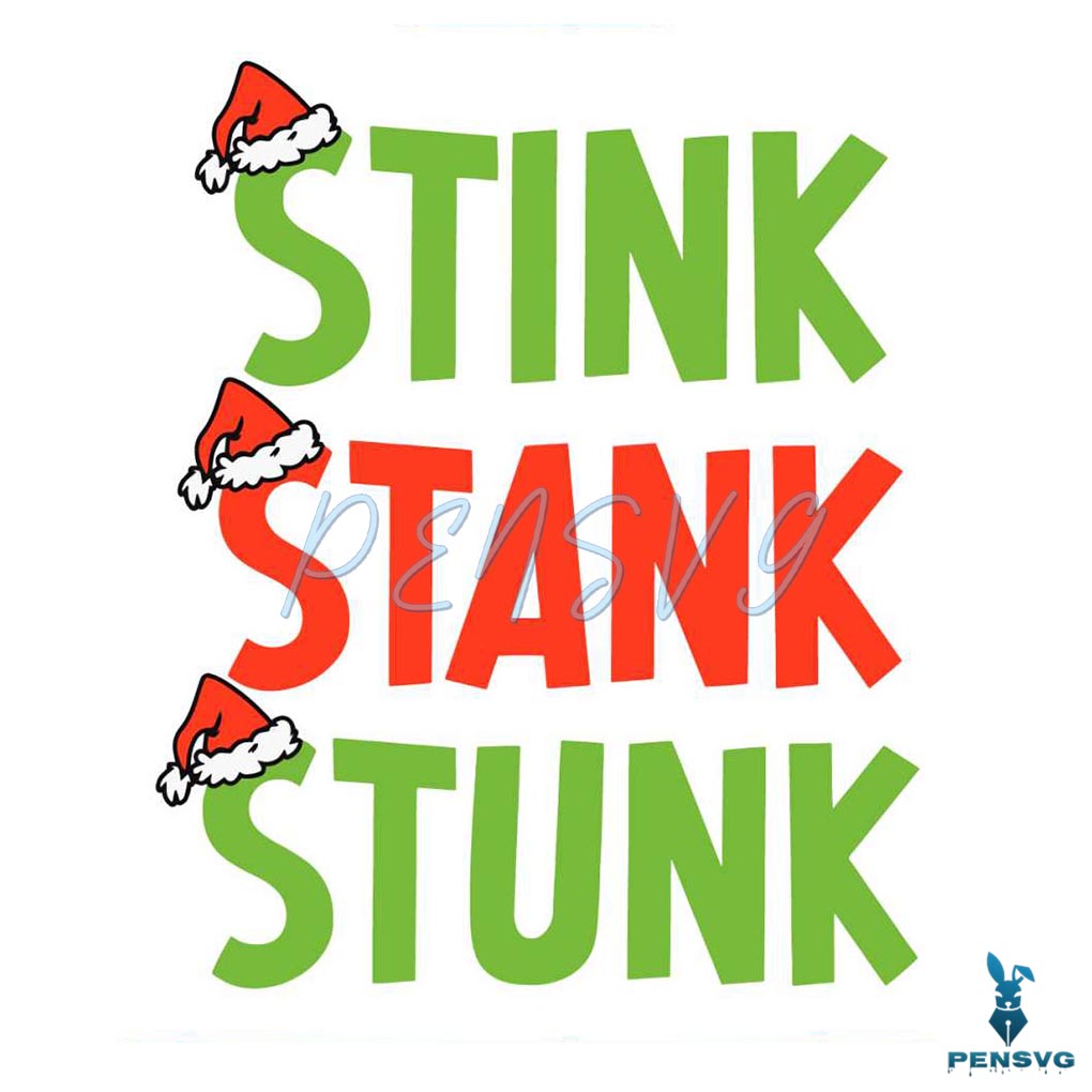 Stink Stank Stunk Christmas SVG