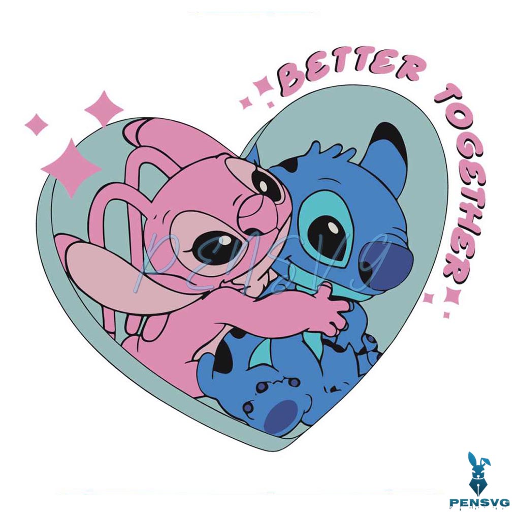 Stitch Angel Better Together Valentine SVG