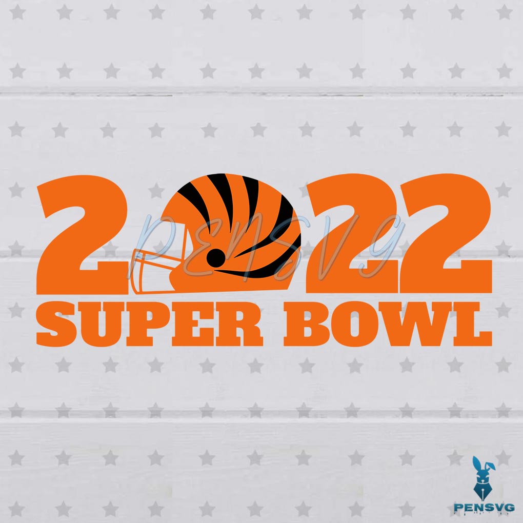 Super Bowl 2022 Bengals SVG Digital File, NFL 2022 Svg