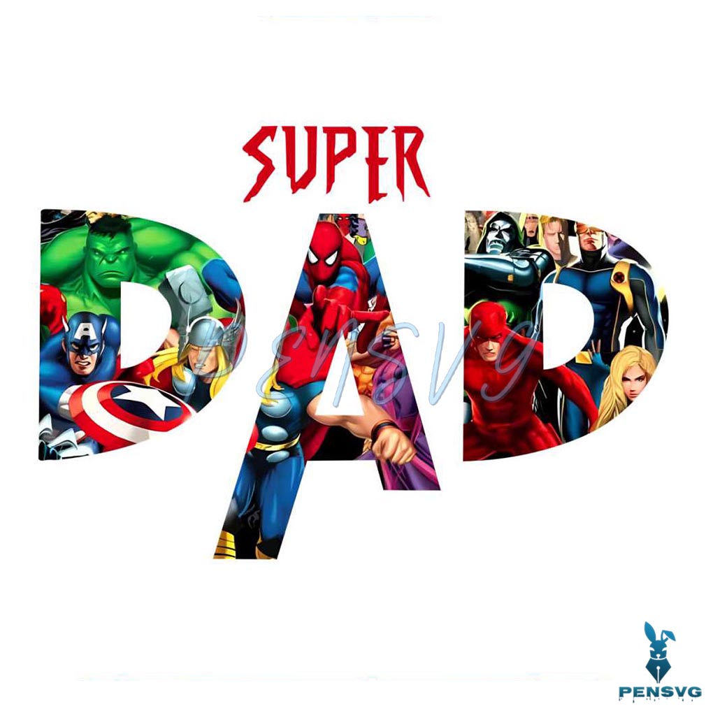 Super Dad Funny Best Dad Fathers Day PNG