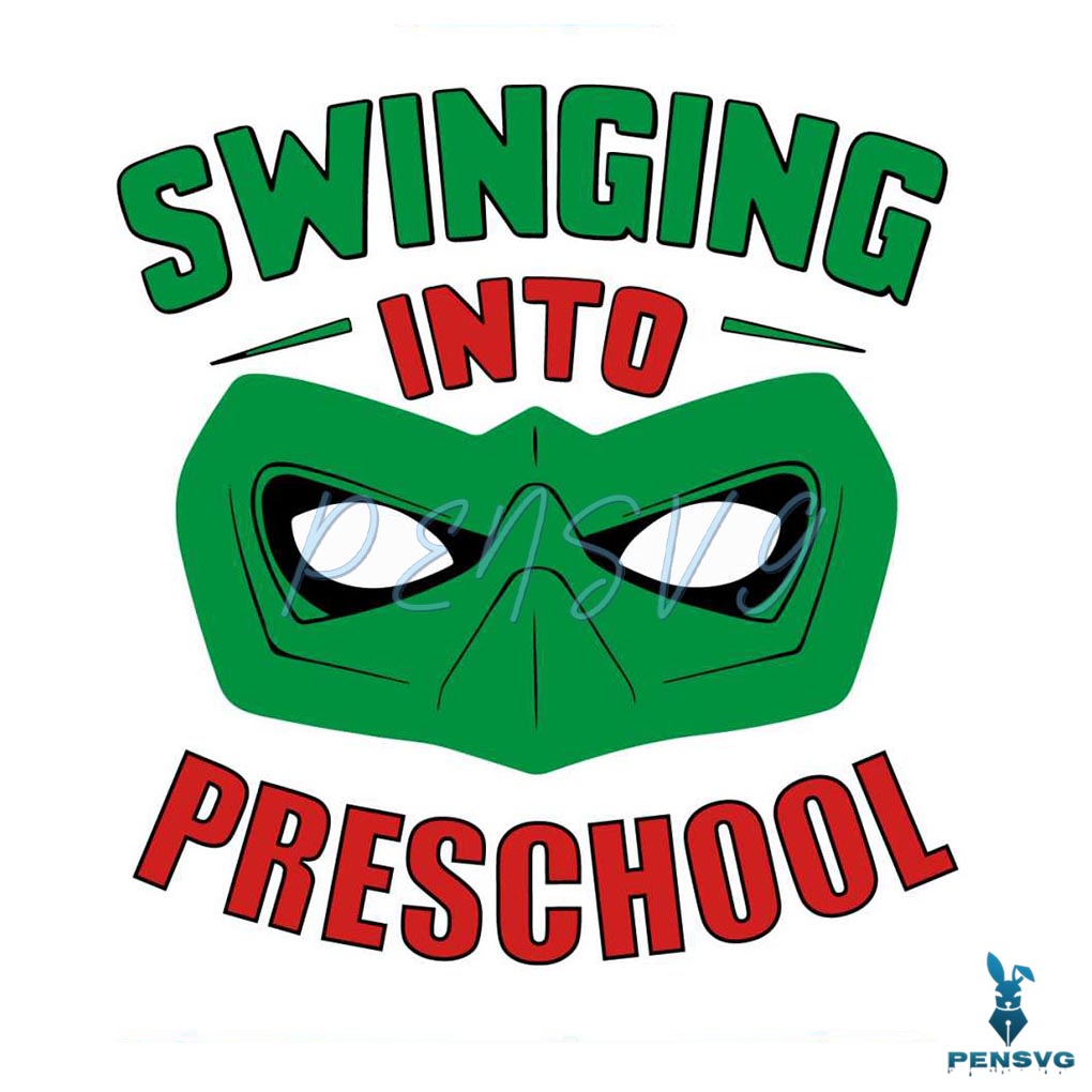 Swinging Into Preschool Superhero Svg