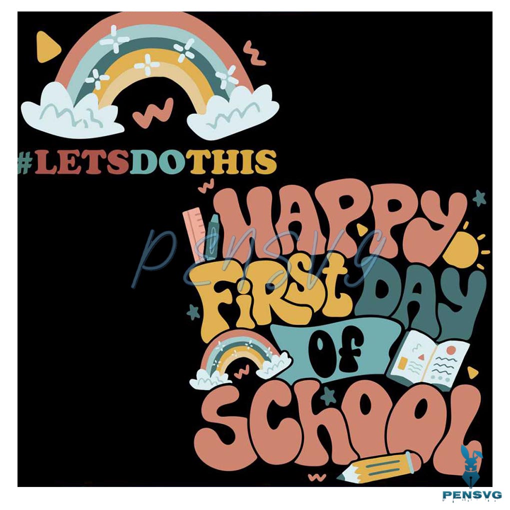 Teacher First Day Of School Back To School SVG Cutting File