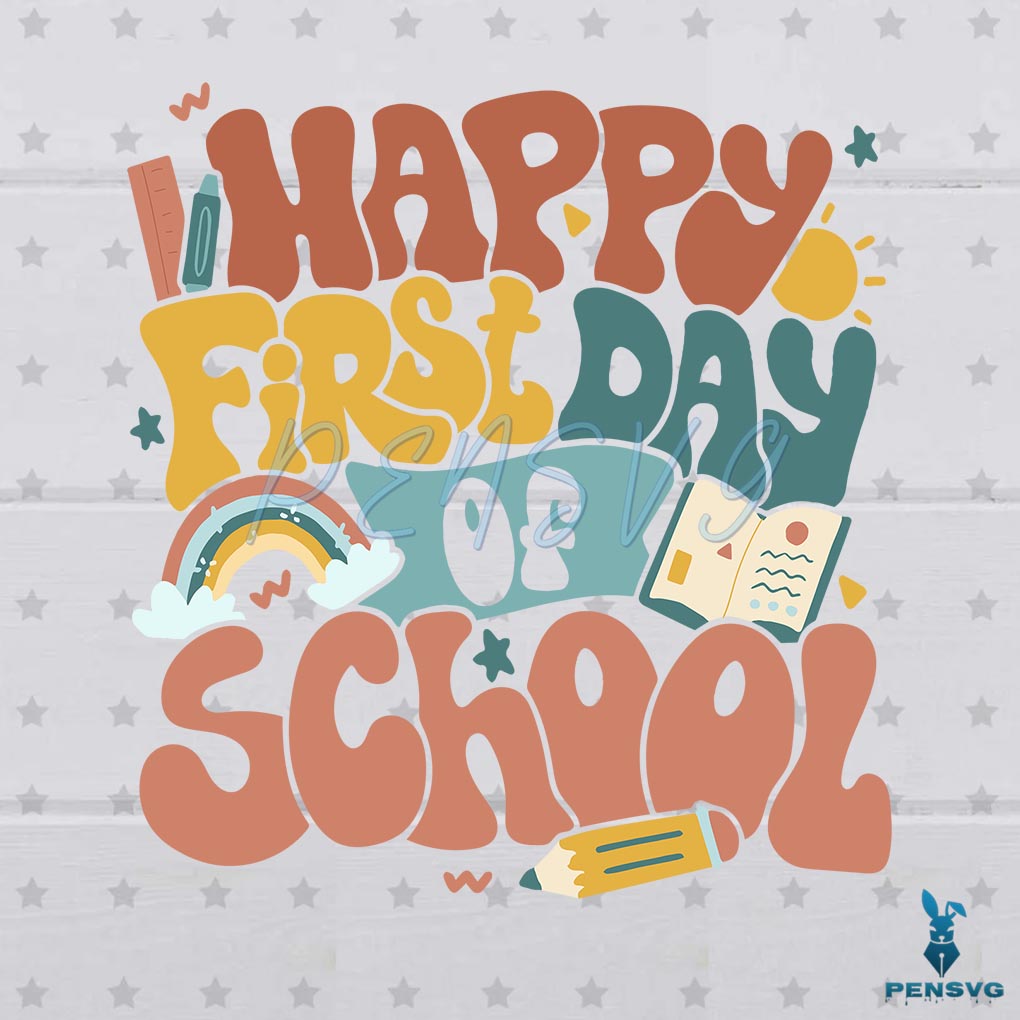 Teacher Happy First Day Of School SVG Cutting Digital File