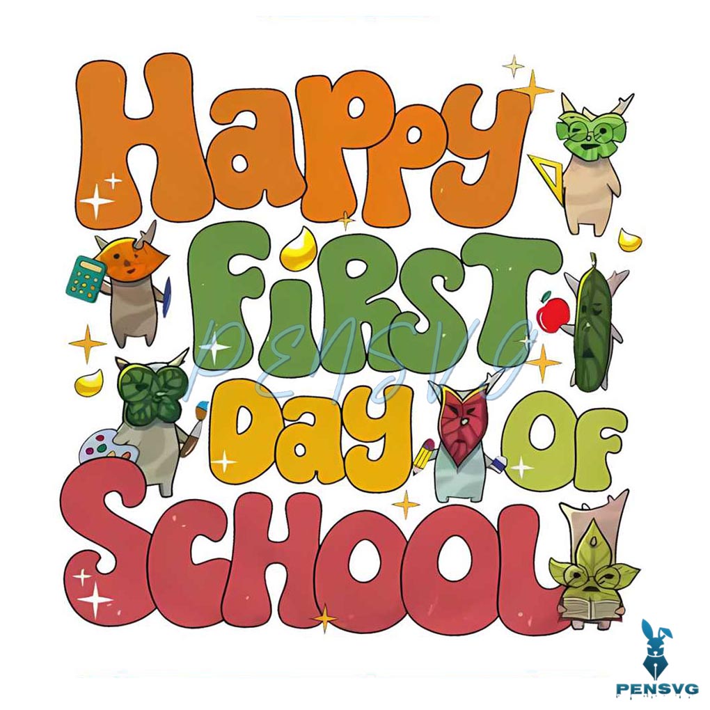 Teacher Korok Happy First Day Of School SVG Cutting Digital File