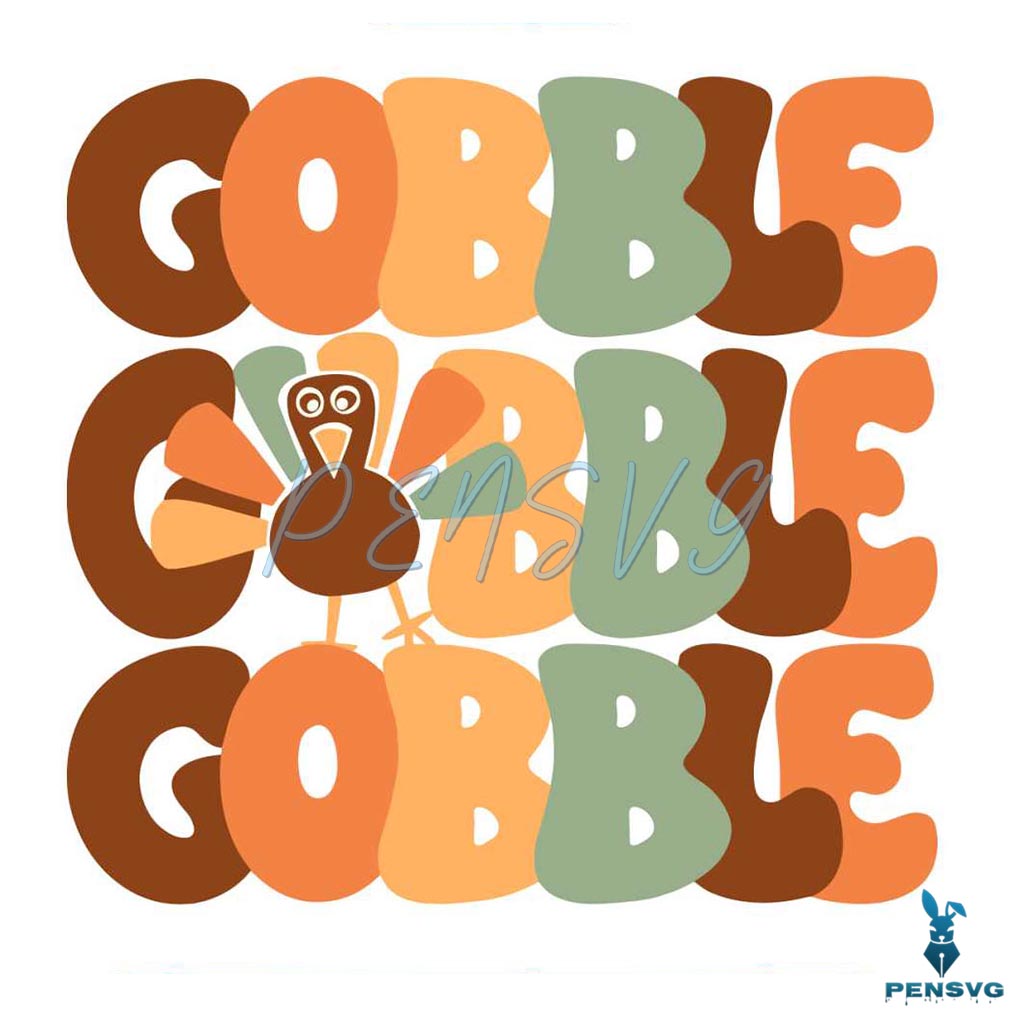 Thanksgiving Gobble Funny Turkey SVG Cutting Digital File