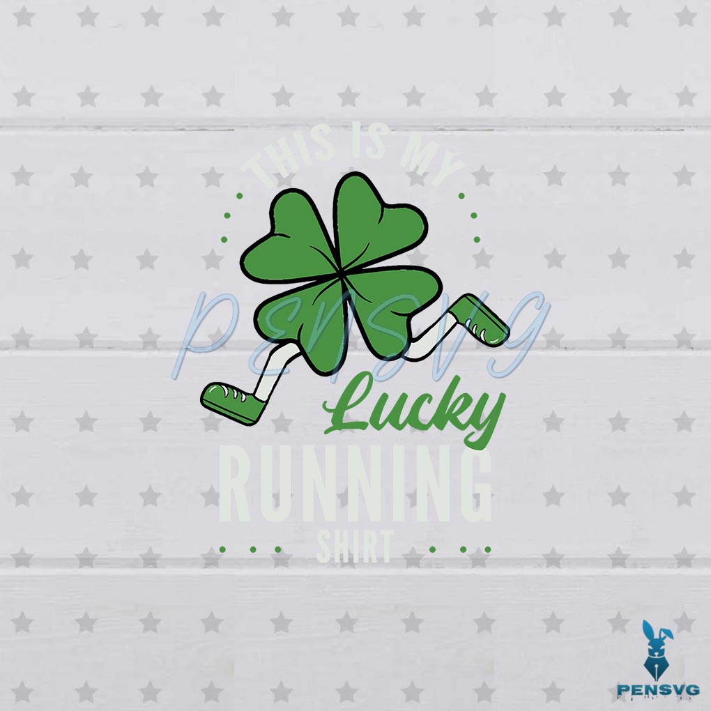 This Is My Lucky Running Shirt SVG For Cricut Sublimation Files