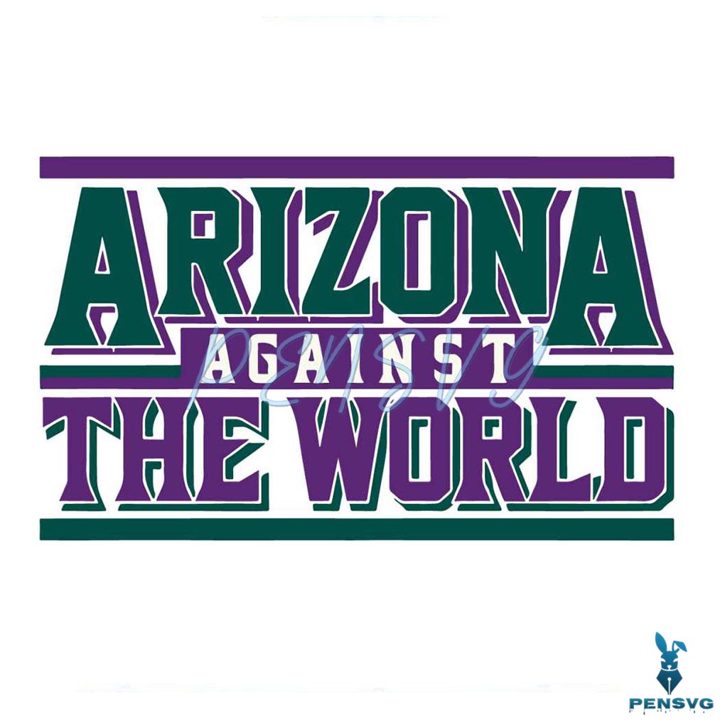 Vintage Arizona Against The World SVG Cutting Digital File