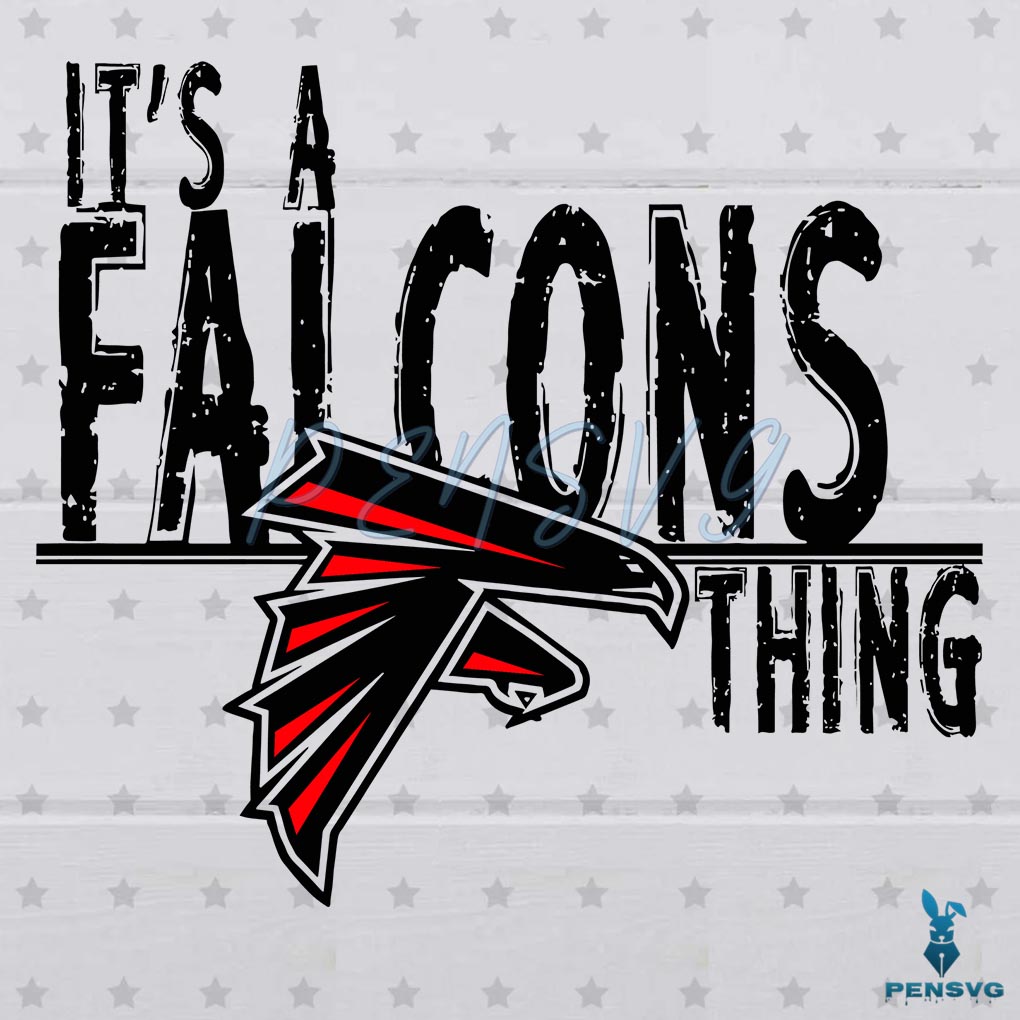 Vintage It Is A Falcons Thing Svg Digital File