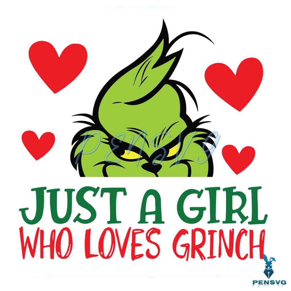 Vintage Just A Girl Who Loves Grinch SVG Graphic Design File