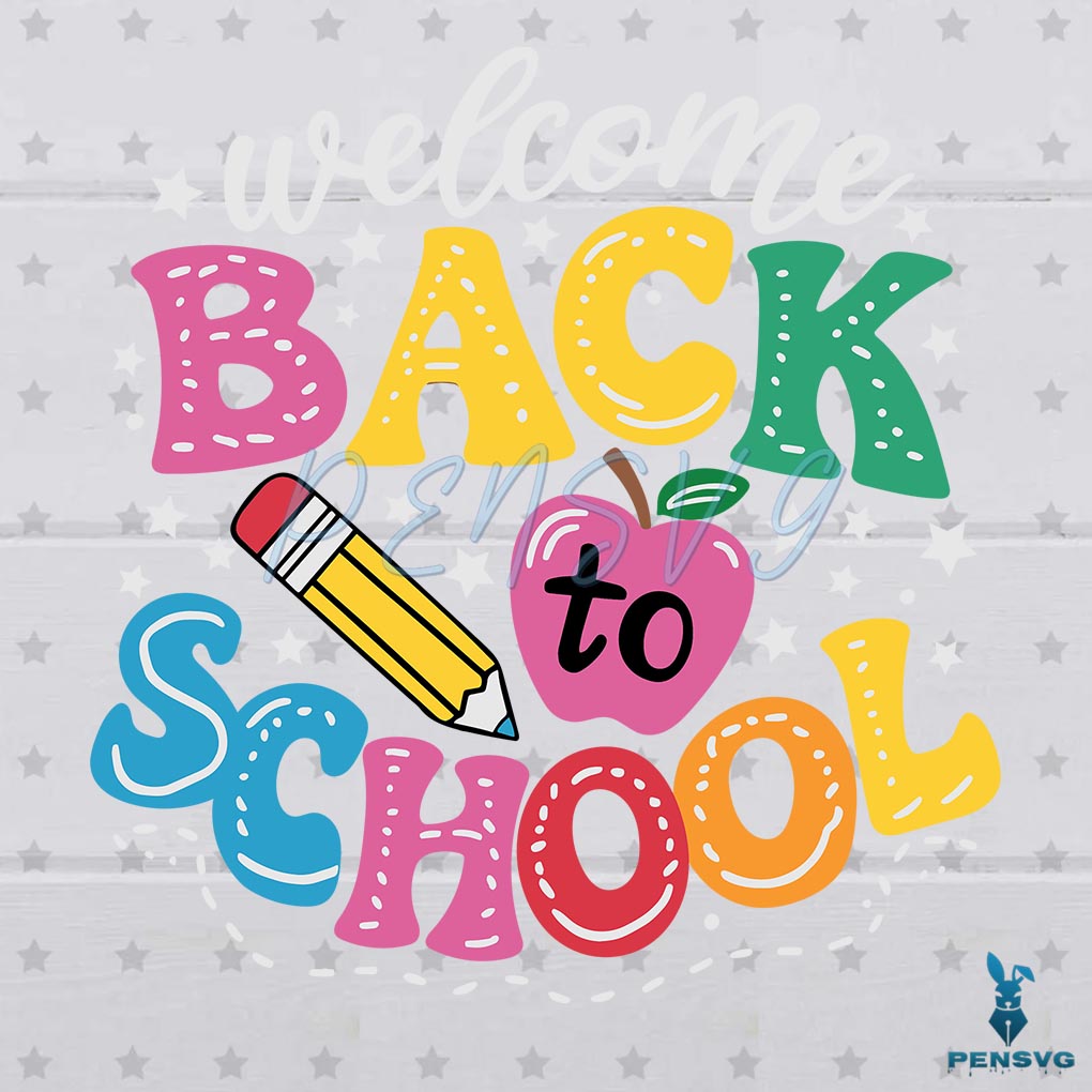Welcome Back To School Summer End SVG