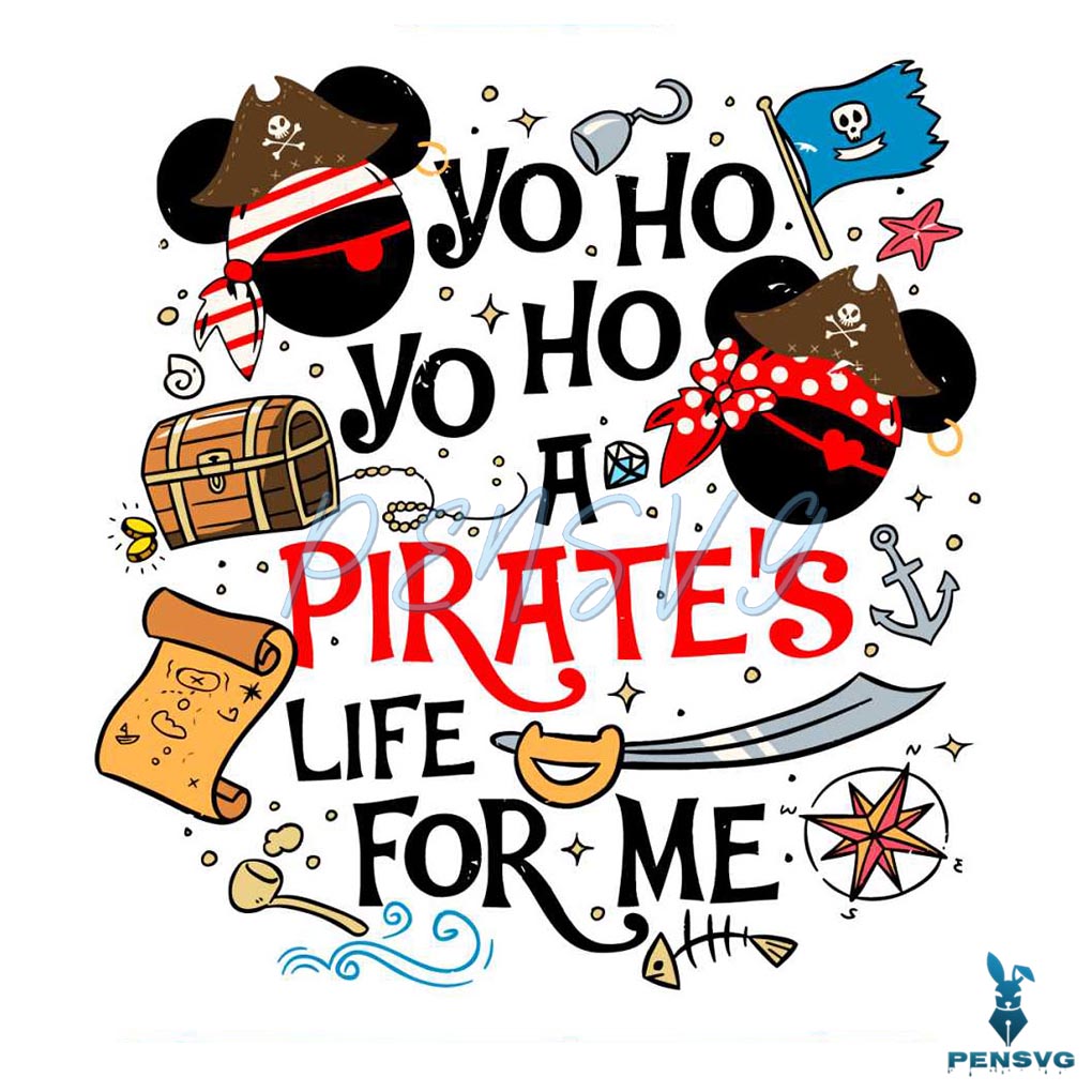 Yo Ho a Pirates Life For Me Mickey Caribbean SVG