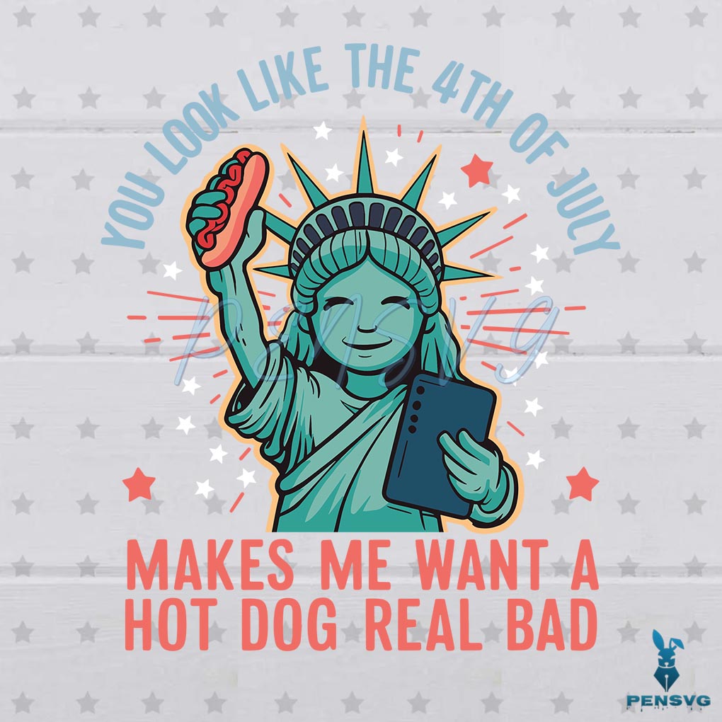 You Look Like The 4th Of July Statue of Liberty SVG